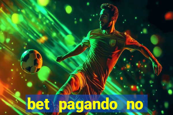 bet pagando no cadastro sem deposito